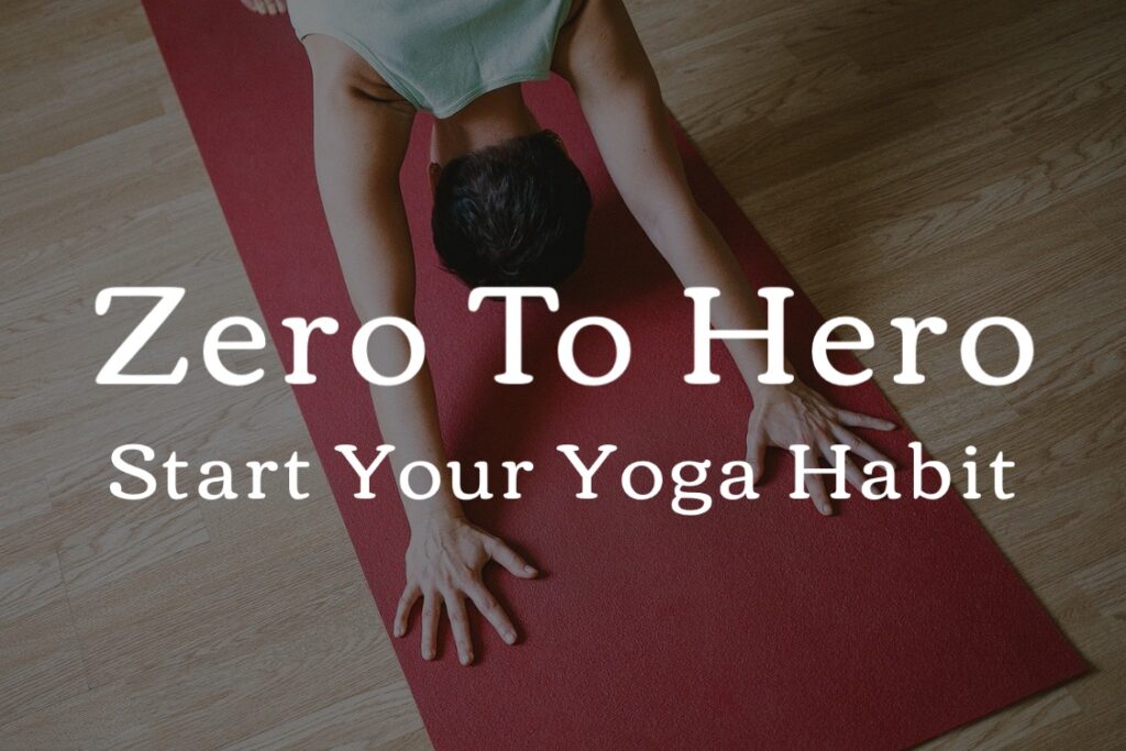 Zero To Hero beginner yoga course, The Yoga Revolution